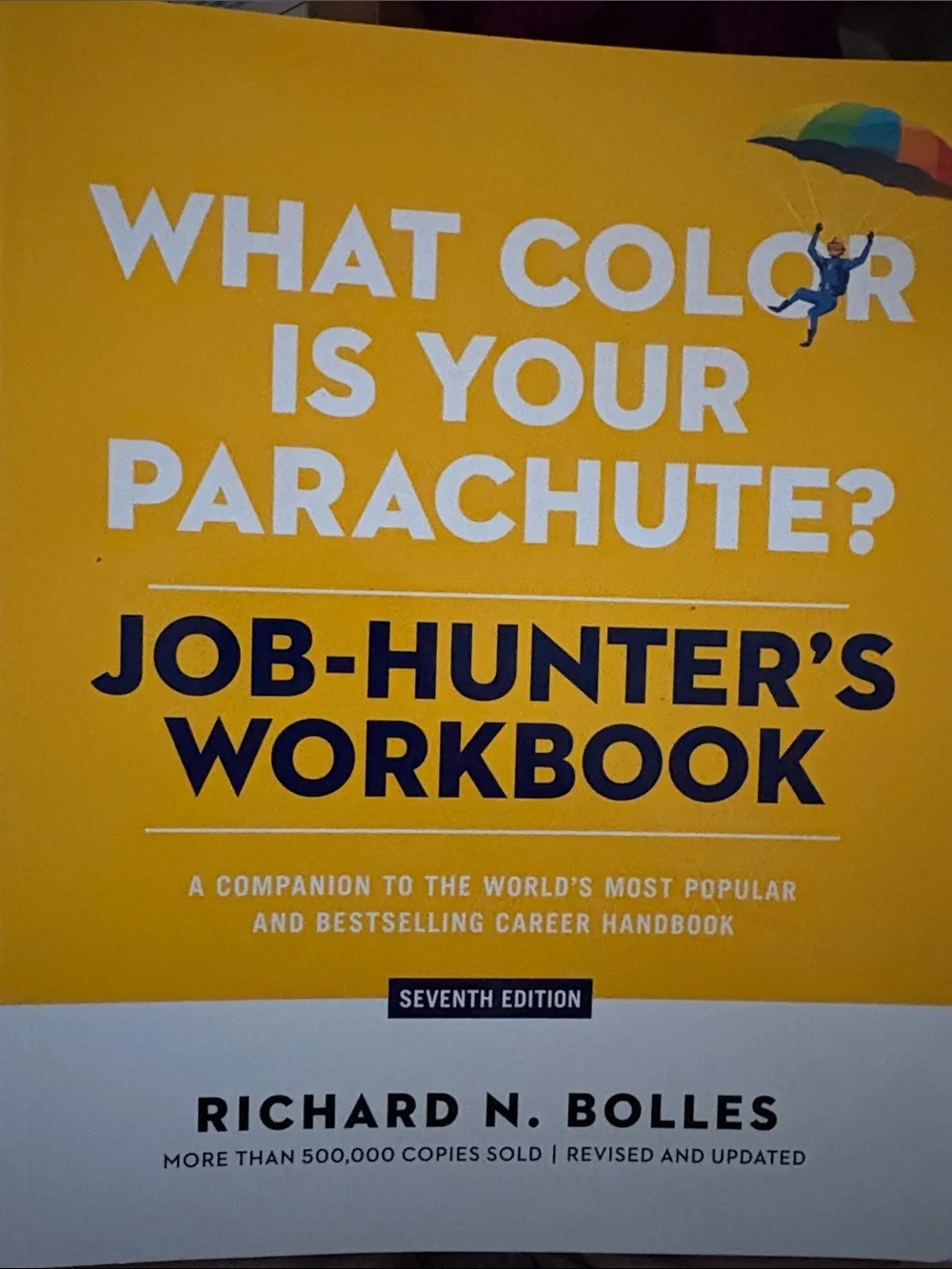 Job-Hunter's Workbook by Richard N. Bolles BRAND NEW